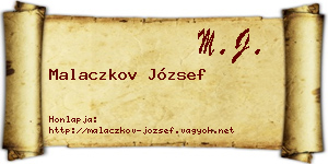 Malaczkov József névjegykártya